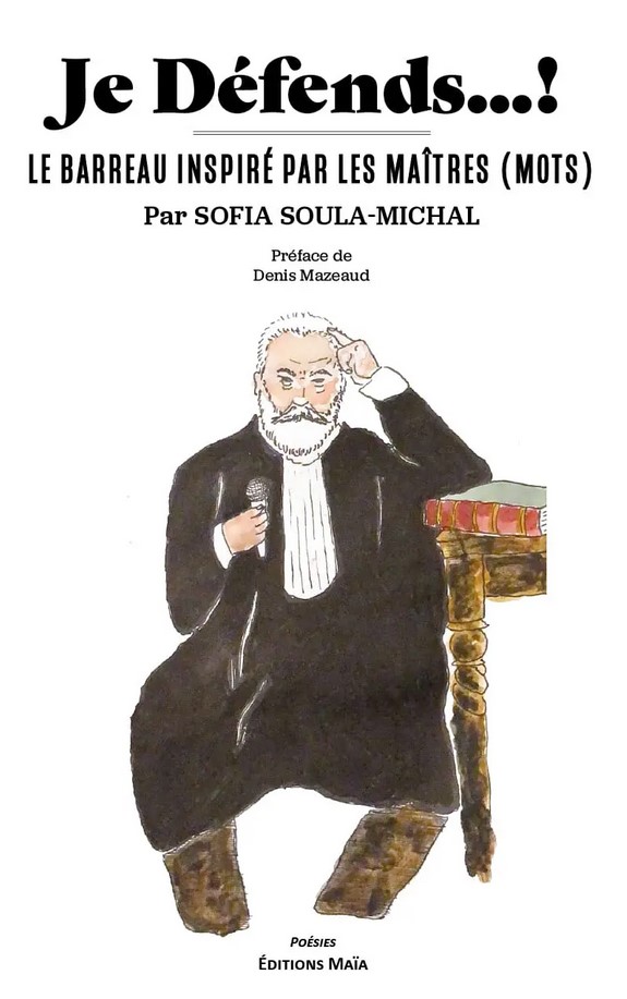 Je Défends…! de Sofia Soula-Michal